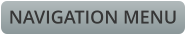 NAVIGATION MENU
